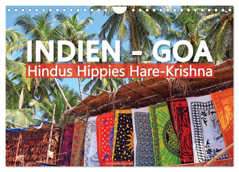Indien - Goa Hindus Hippies Hare-Krishna (Wandkalender 2027 DIN A4 quer) CALVENDO Monatskalender