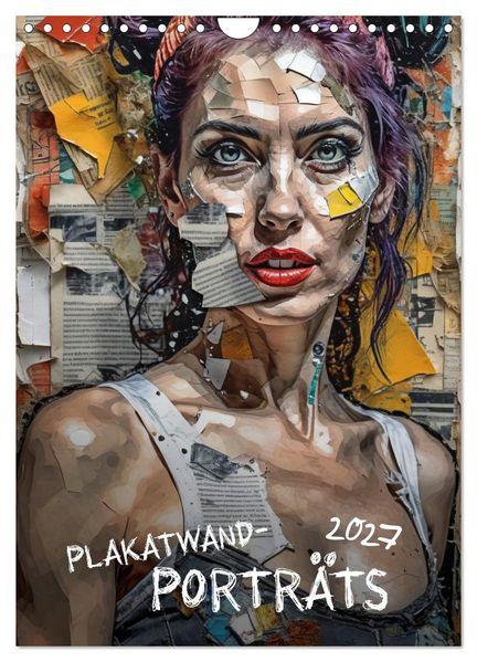 Plakatwand-Porträts (Wandkalender 2027 DIN A4 hoch) CALVENDO Monatskalender