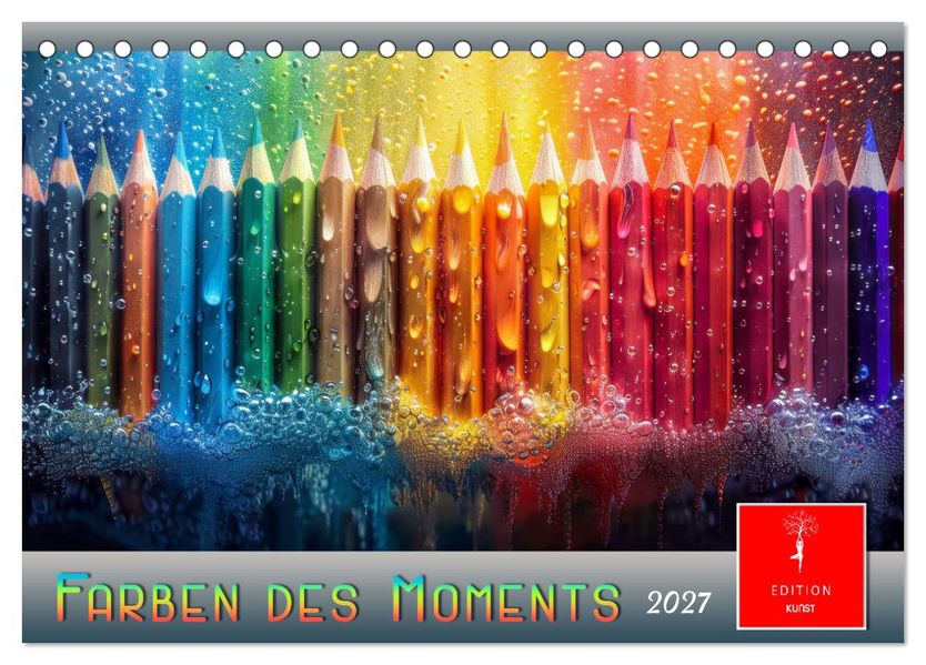 Farben des Moments (Tischkalender 2027 DIN A5 quer) CALVENDO Monatskalender