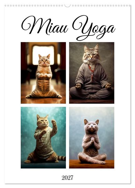 Miau Yoga (Wandkalender 2027 DIN A2 hoch) CALVENDO Monatskalender