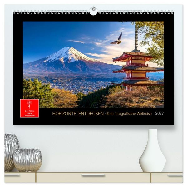 Horizonte entdecken - eine fotografische Weltreise (hochwertiger Premium Wandkalender 2027 DIN A2 quer) Kunstdruck in Hochglanz