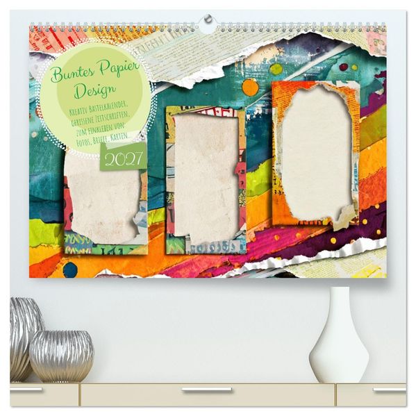 Buntes Papier Design (hochwertiger Premium Wandkalender 2027 DIN A2 quer) Kunstdruck in Hochglanz
