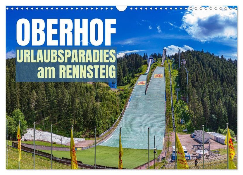 Oberhof - Urlaubsparadies am Rennsteig (Wandkalender 2027 DIN A3 quer) CALVENDO Monatskalender