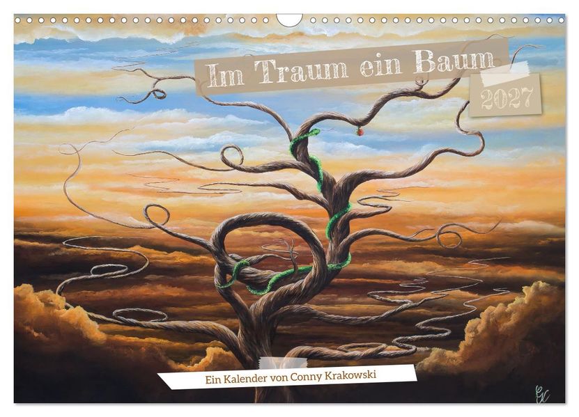 Im Traum ein Baum (Wandkalender 2027 DIN A3 quer) CALVENDO Monatskalender