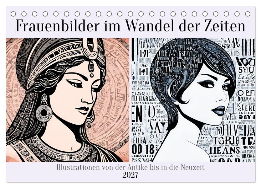 Frauenbilder im Wandel der Zeiten (Tischkalender 2027 DIN A5 quer) CALVENDO Monatskalender