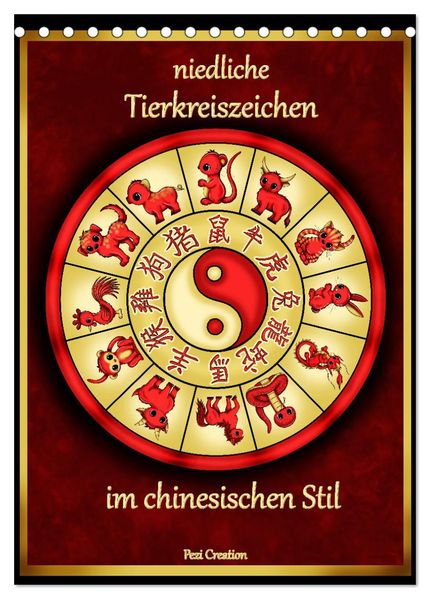 niedliche Tierkreiszeichen im chinesischem Stil (Tischkalender 2027 DIN A5 hoch) CALVENDO Monatskalender