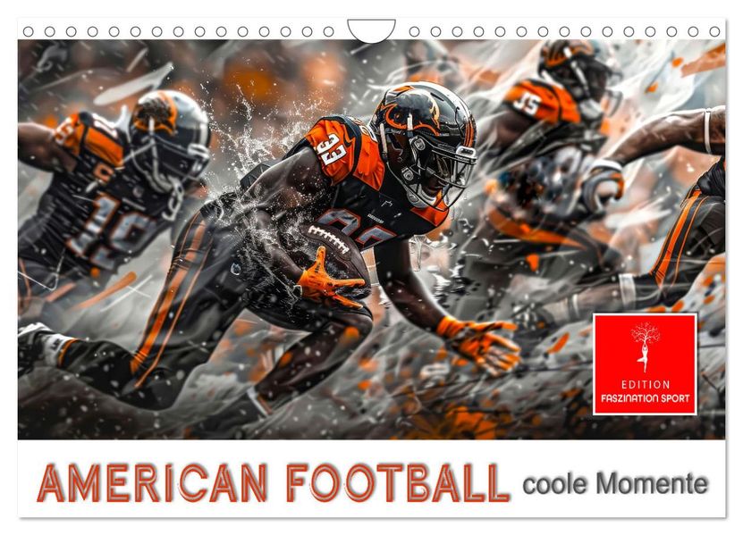 American Football - coole Momente (Wandkalender 2027 DIN A4 quer) CALVENDO Monatskalender