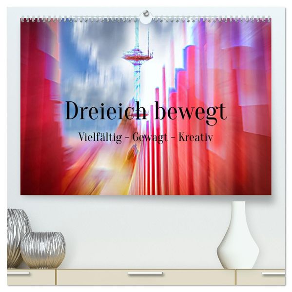 Dreieich bewegt (hochwertiger Premium Wandkalender 2027 DIN A2 quer) Kunstdruck in Hochglanz