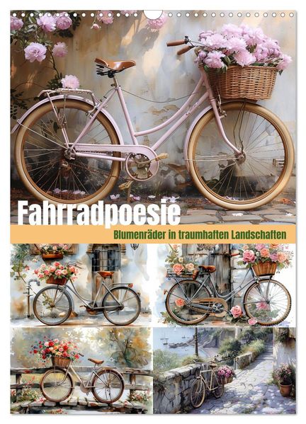 Fahrradpoesie (Wandkalender 2027 DIN A3 hoch) CALVENDO Monatskalender