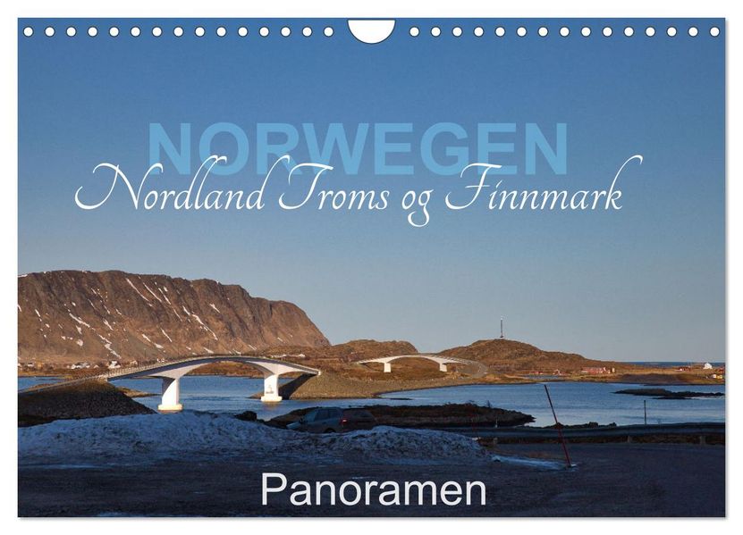 Norwegen Nordland Troms og Finnmark - Panoramen (Wandkalender 2027 DIN A4 quer) CALVENDO Monatskalender