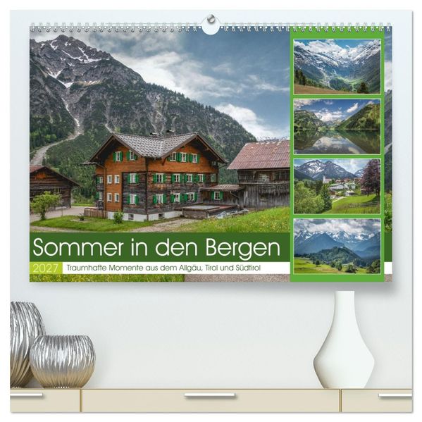 Sommer in den Bergen (hochwertiger Premium Wandkalender 2027 DIN A2 quer) Kunstdruck in Hochglanz