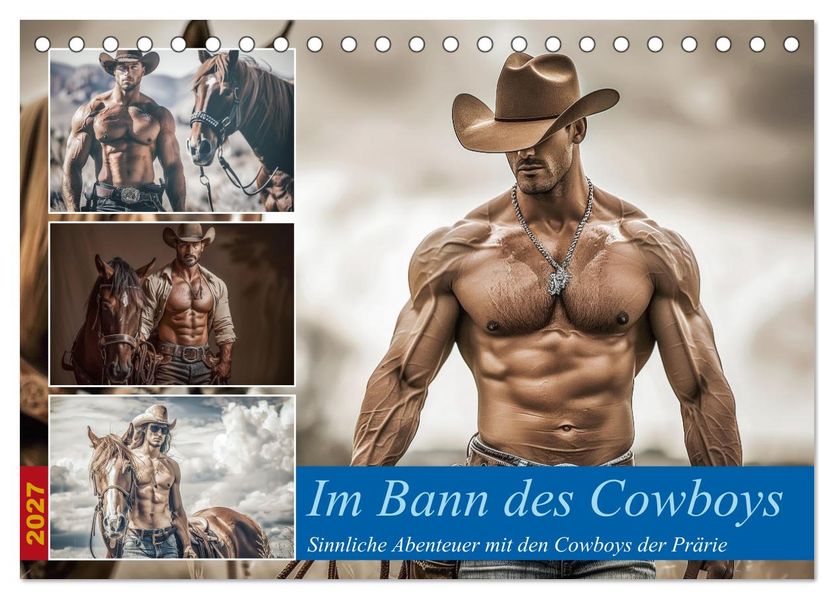 Im Bann des Cowboys (Tischkalender 2027 DIN A5 quer) CALVENDO Monatskalender