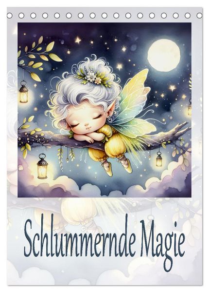 Schlummernde Magie (Tischkalender 2027 DIN A5 hoch) CALVENDO Monatskalender