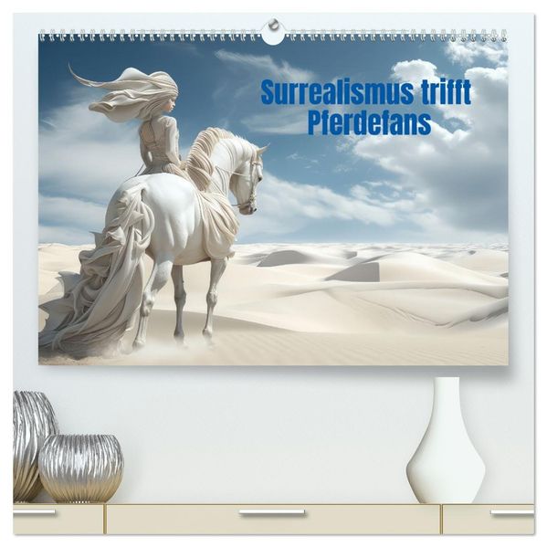 Surrealismus trifft Pferdefans (hochwertiger Premium Wandkalender 2027 DIN A2 quer) Kunstdruck in Hochglanz
