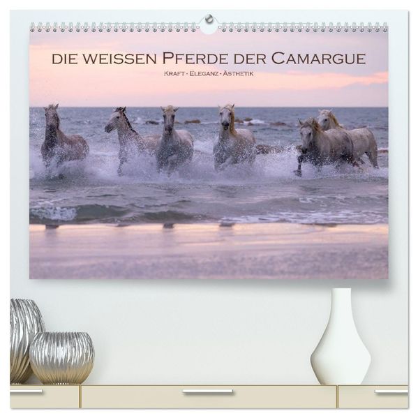 Die weißen Pferde der Camargue (hochwertiger Premium Wandkalender 2027 DIN A2 quer) Kunstdruck in Hochglanz