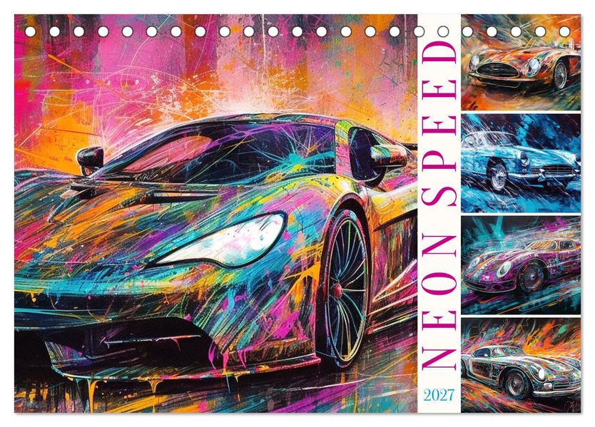 Neon Speed (Tischkalender 2027 DIN A5 quer) CALVENDO Monatskalender