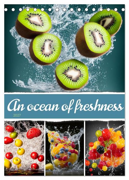 An ocean of freshness (Desk Calendar 2027 DIN A5 portrait) CALVENDO 12 Month DeskCalendar