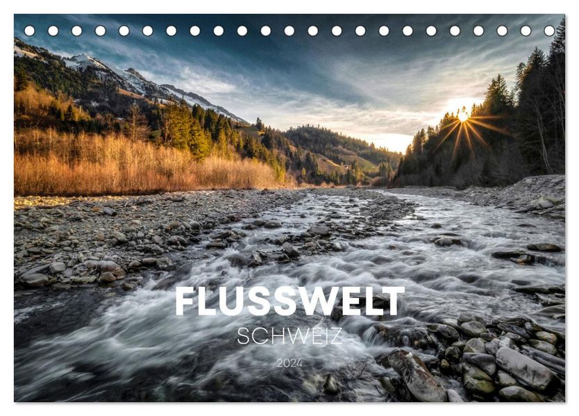 Flusswelt Schweiz (Tischkalender 2027 DIN A5 quer) CALVENDO Monatskalender