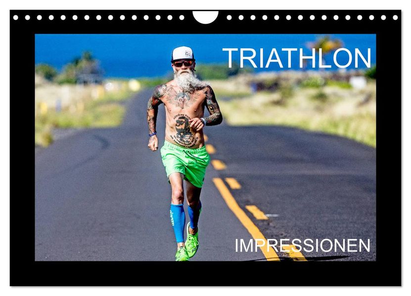 TRIATHLON Impressionen (Wandkalender 2027 DIN A4 quer) CALVENDO Monatskalender