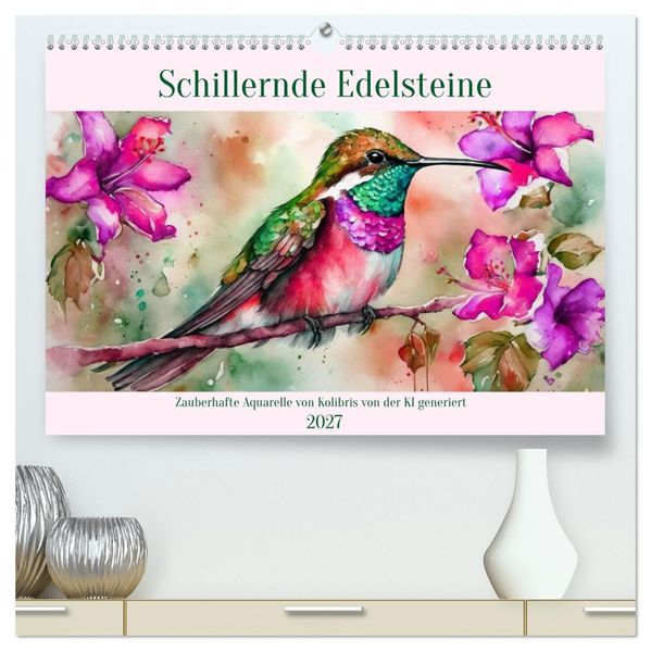 Schillernde Edelsteine (hochwertiger Premium Wandkalender 2027 DIN A2 quer) Kunstdruck in Hochglanz