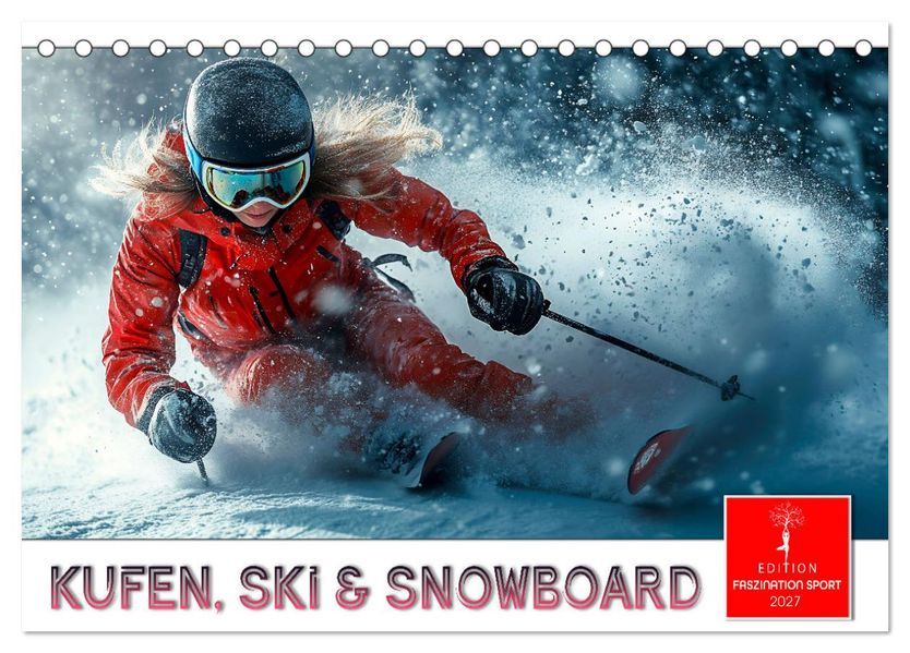 Kufen Ski & Snowboard (Tischkalender 2027 DIN A5 quer) CALVENDO Monatskalender