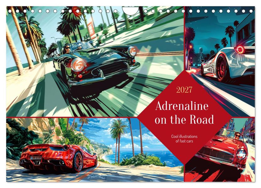 Adrenaline on the Road (Wall Calendar 2027 DIN A4 landscape) CALVENDO 12 Month Wall Calendar