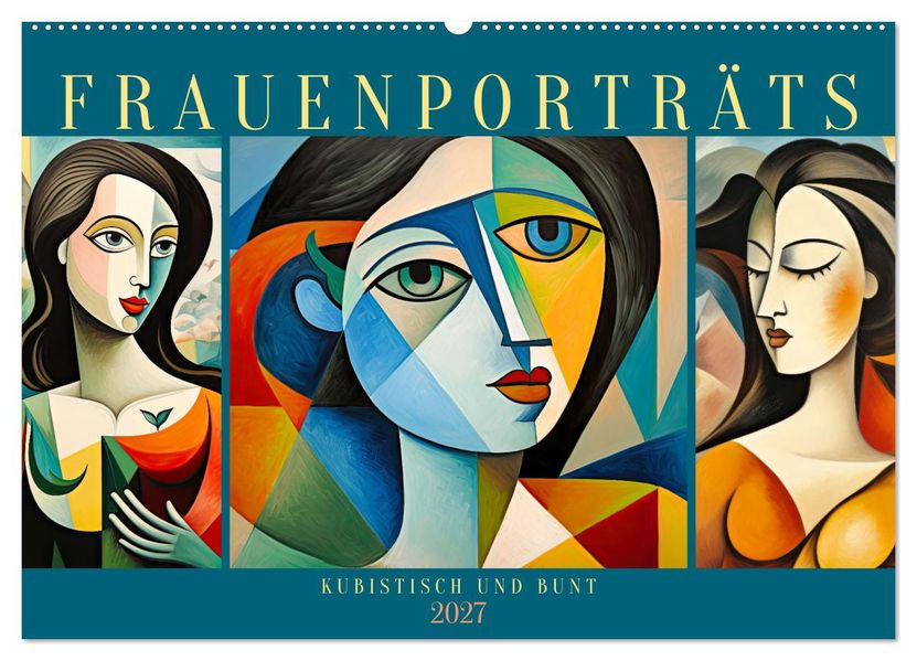 Frauenporträts kubistisch und bunt (Wandkalender 2027 DIN A2 quer) CALVENDO Monatskalender