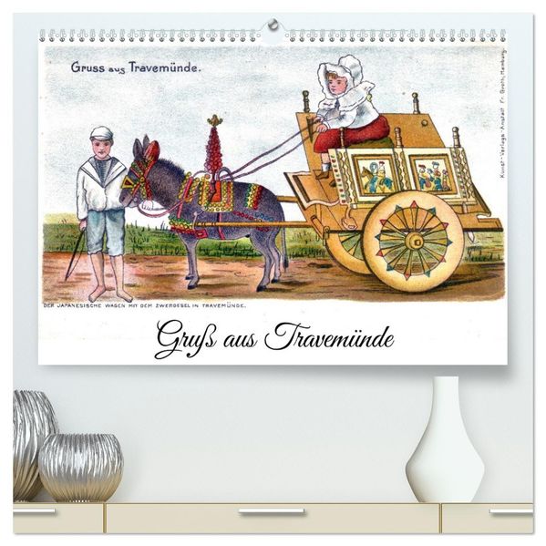 Gruß aus Travemünde (hochwertiger Premium Wandkalender 2027 DIN A2 quer) Kunstdruck in Hochglanz