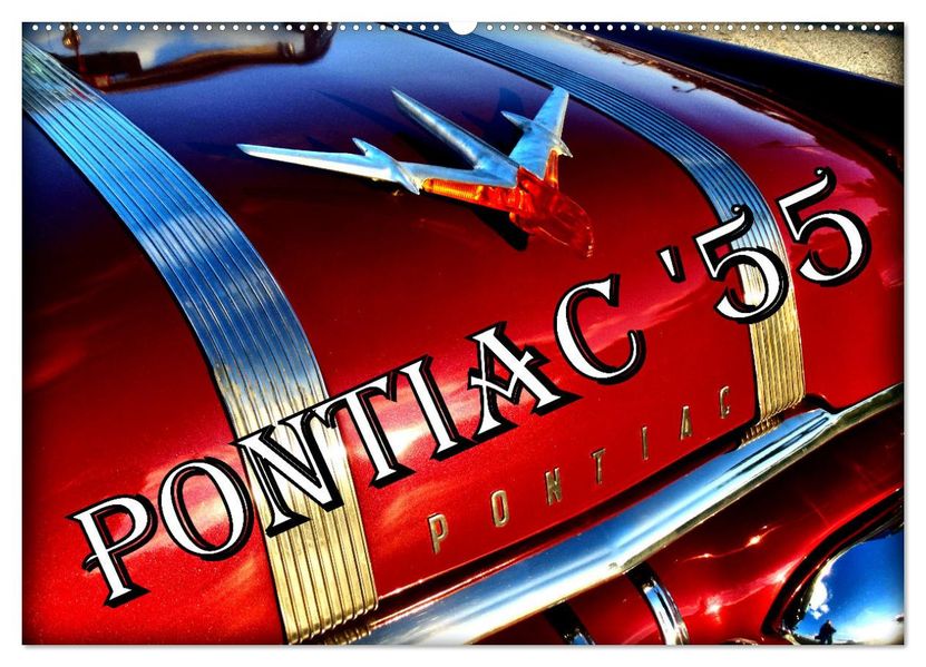 PONTIAC '55 (Wandkalender 2027 DIN A2 quer) CALVENDO Monatskalender