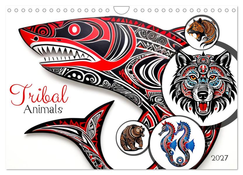 Tribal animals (Wall Calendar 2027 DIN A4 landscape) CALVENDO 12 Month Wall Calendar