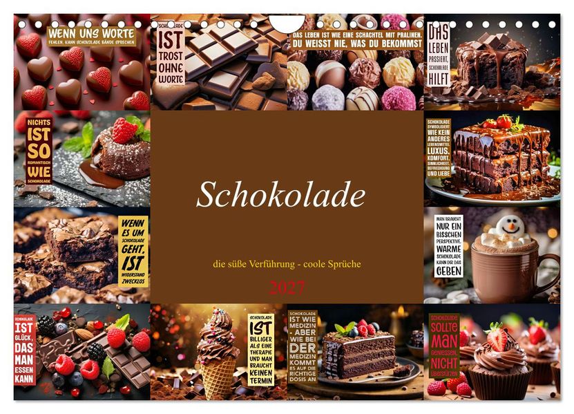 Schokolade - die süße Verführung - coole Sprüche (Wandkalender 2027 DIN A4 quer) CALVENDO Monatskalender