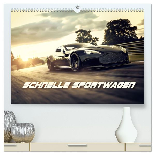 Schnelle Sportwagen (hochwertiger Premium Wandkalender 2027 DIN A2 quer) Kunstdruck in Hochglanz