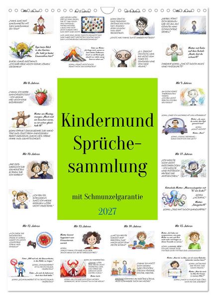 Kindermund - Sprüchesammlung mit Schmunzelgarantie (Wandkalender 2027 DIN A3 hoch) CALVENDO Monatskalender