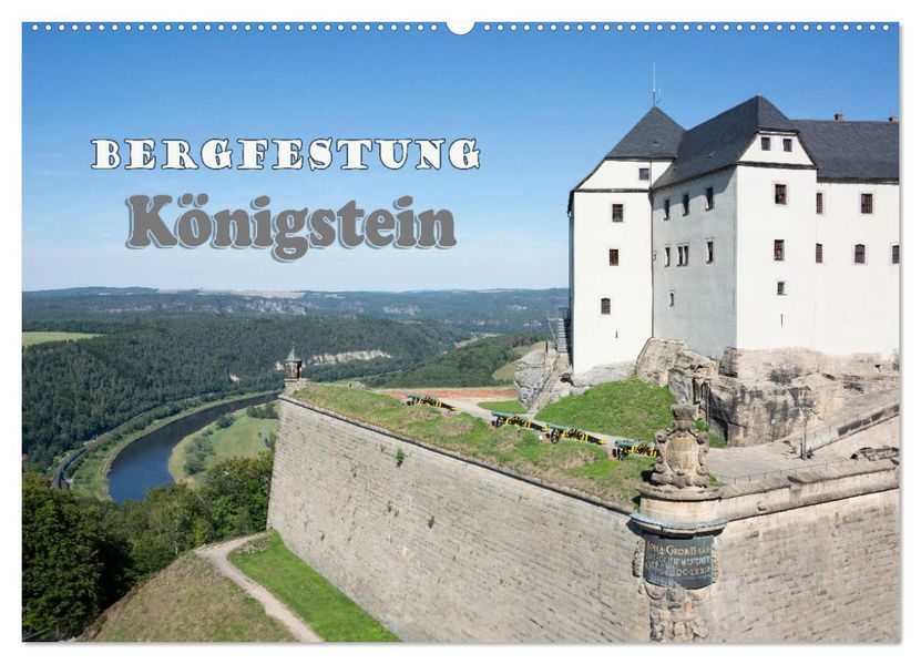 Bergfestung Königstein (Wandkalender 2027 DIN A2 quer) CALVENDO Monatskalender