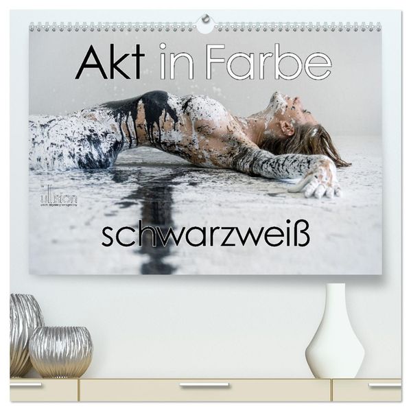 Akt in Farbe - schwarzweiß (hochwertiger Premium Wandkalender 2027 DIN A2 quer) Kunstdruck in Hochglanz