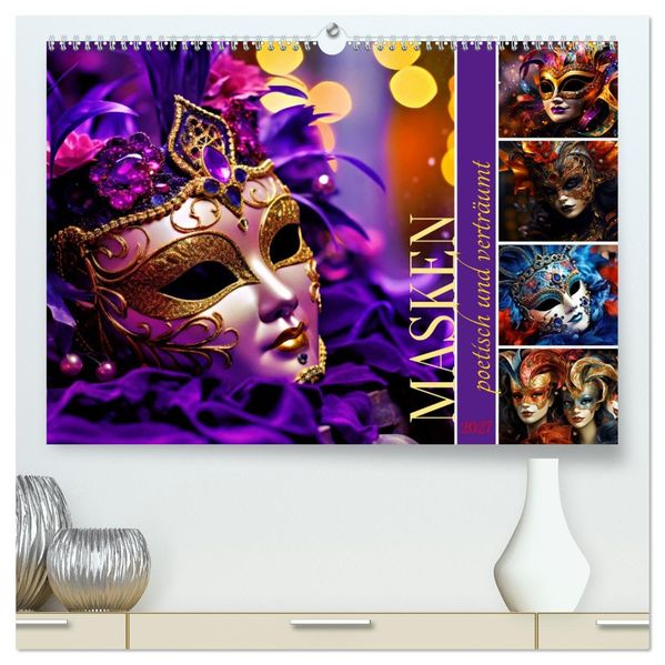MASKEN - poetisch und verträumt (hochwertiger Premium Wandkalender 2027 DIN A2 quer) Kunstdruck in Hochglanz