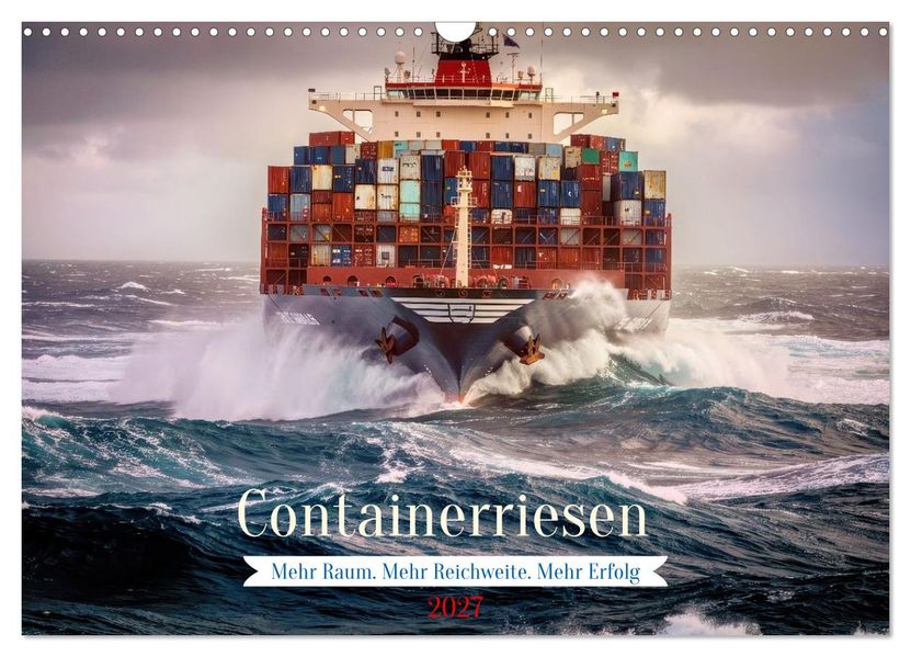 Containerriesen (Wandkalender 2027 DIN A3 quer) CALVENDO Monatskalender