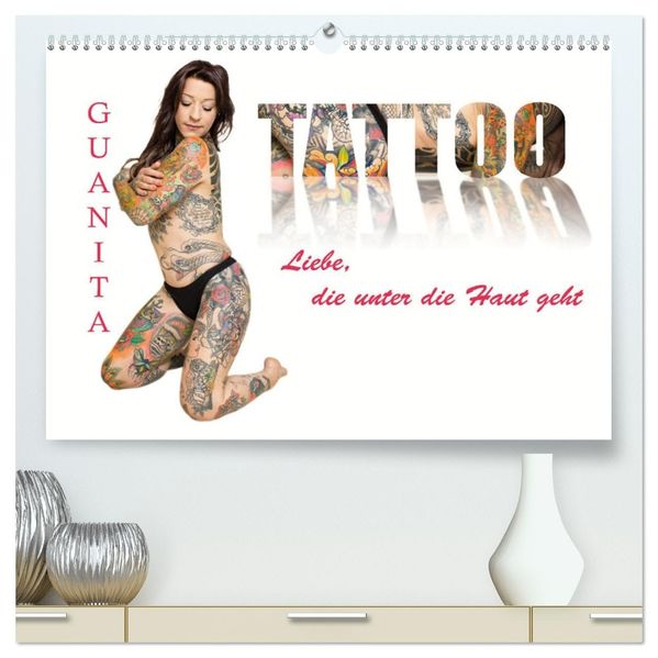 Tattoo-Liebe die unter die Haut geht (hochwertiger Premium Wandkalender 2027 DIN A2 quer) Kunstdruck in Hochglanz