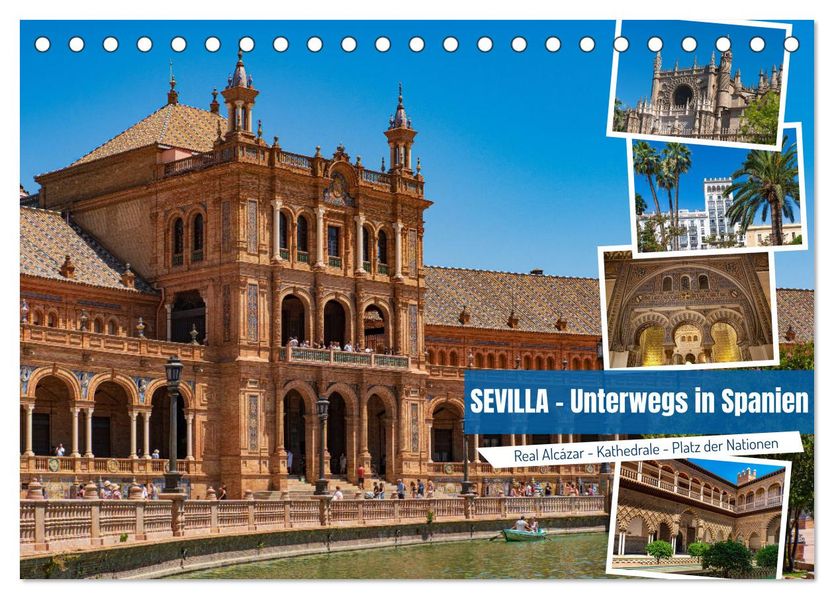 Sevilla - Unterwegs in Spanien (Tischkalender 2027 DIN A5 quer) CALVENDO Monatskalender