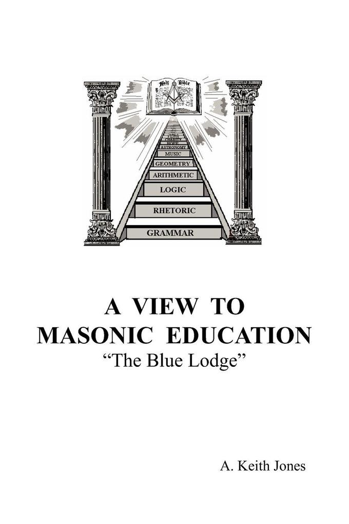 A View To Masonic Education