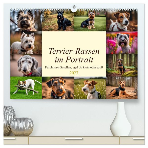 Terrier-Rassen im Portrait (hochwertiger Premium Wandkalender 2027 DIN A2 quer) Kunstdruck in Hochglanz