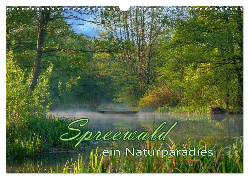 Spreewald - Ein Naturparadies (Wandkalender 2027 DIN A3 quer) CALVENDO Monatskalender