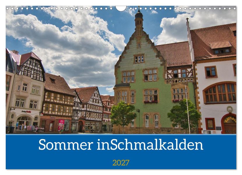 Sommer in Schmalkalden (Wandkalender 2027 DIN A3 quer) CALVENDO Monatskalender
