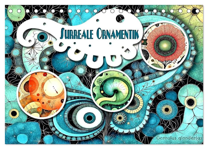 Surreale Ornamentik (Tischkalender 2027 DIN A5 quer) CALVENDO Monatskalender