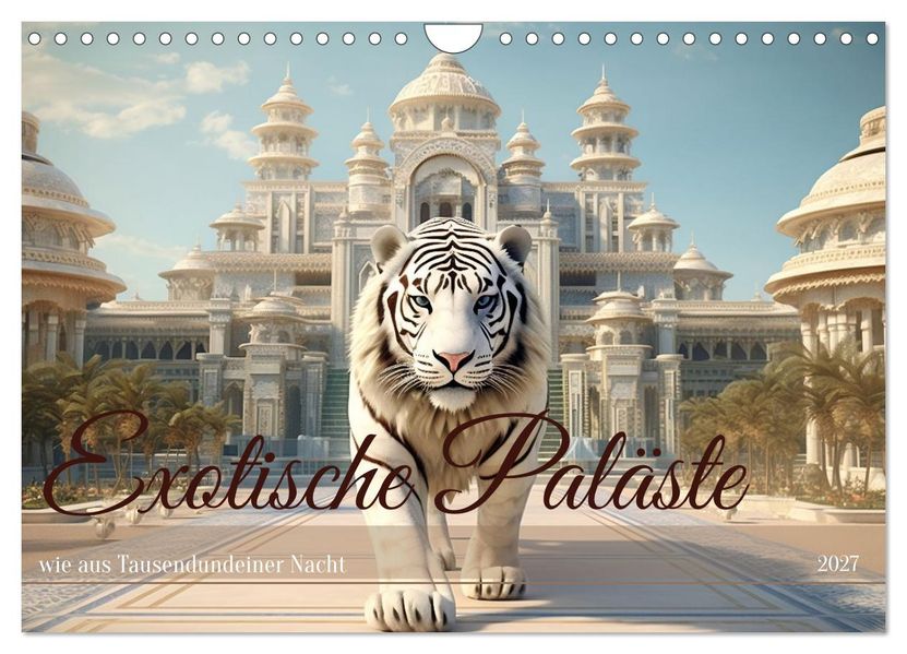 Exotische Paläste (Wandkalender 2027 DIN A4 quer) CALVENDO Monatskalender