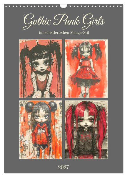 Gothic Punk Girls im künstlerischen Manga-Stil (Wandkalender 2027 DIN A3 hoch) CALVENDO Monatskalender