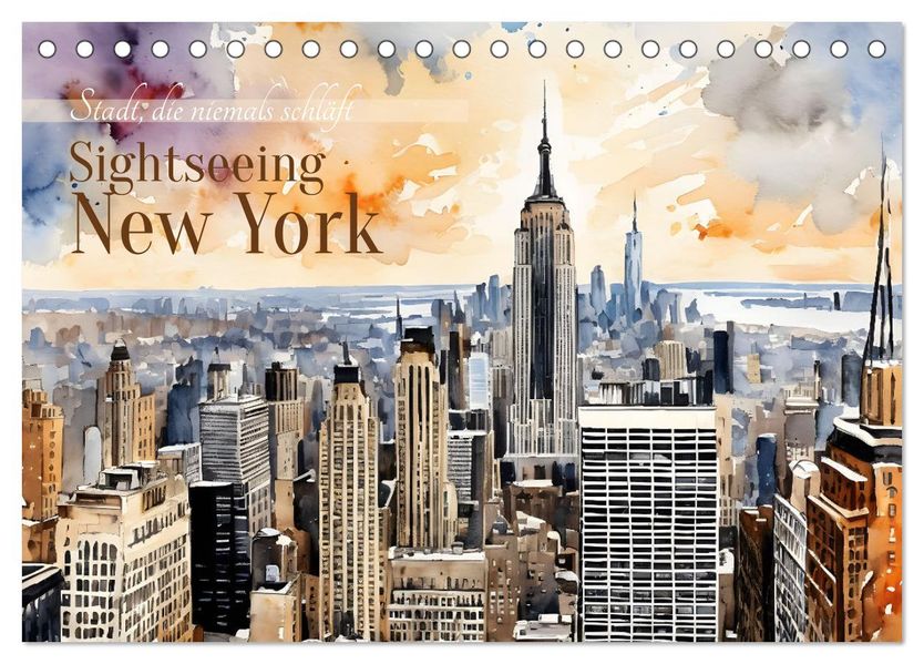 Sightseeing New York (Tischkalender 2027 DIN A5 quer) CALVENDO Monatskalender
