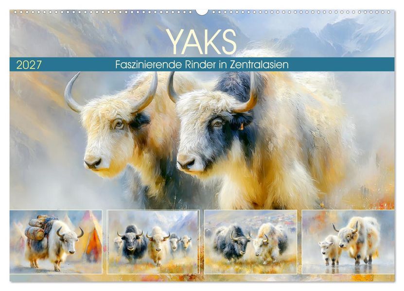 Yaks. Faszinierende Rinder in Zentralasien (Wandkalender 2027 DIN A2 quer) CALVENDO Monatskalender