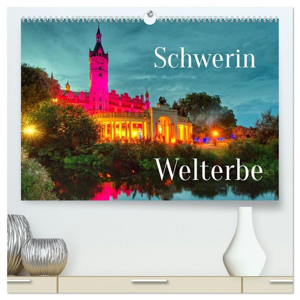 Schwerin - Welterbe (hochwertiger Premium Wandkalender 2027 DIN A2 quer) Kunstdruck in Hochglanz