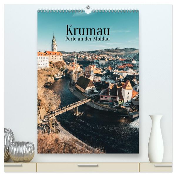 Krumau - Perle an der Moldau (hochwertiger Premium Wandkalender 2027 DIN A2 hoch) Kunstdruck in Hochglanz